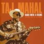  Taj Mahal - Blues with a Feeling: The Very Best of 